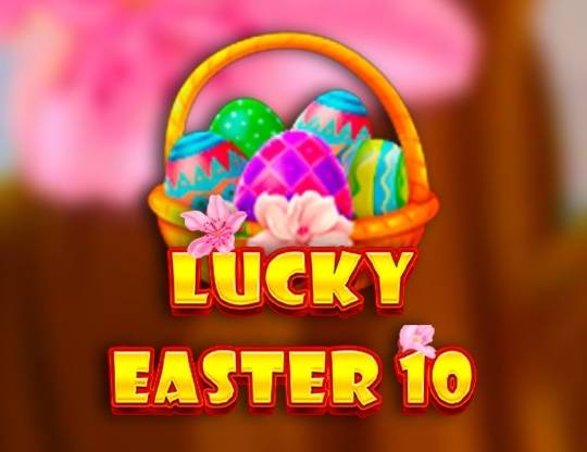 Play Lucky Easter 10 demo for free