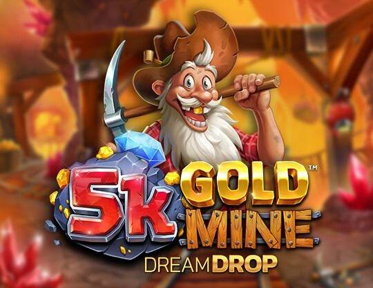 Play 5k Gold Mine Dream Drop demo for free