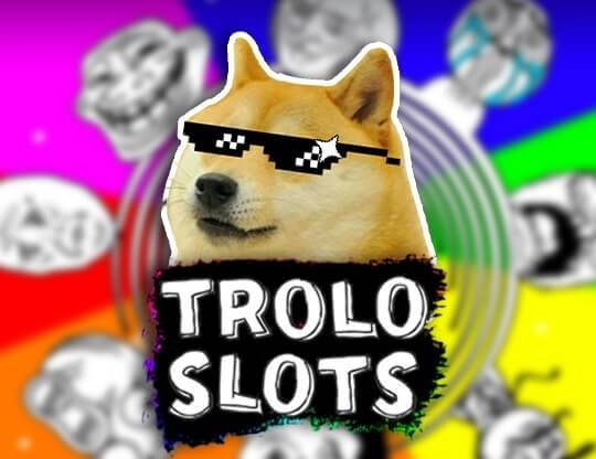 Play Troloslots demo for free
