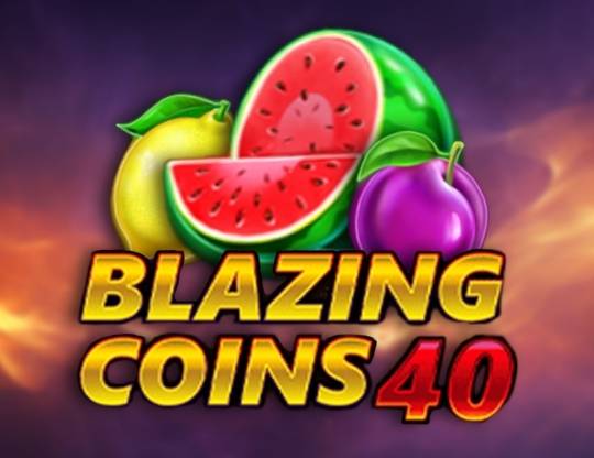 Play Blazing Coins 40 demo for free