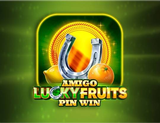 Play Amigo Lucky Fruits Pin demo for free