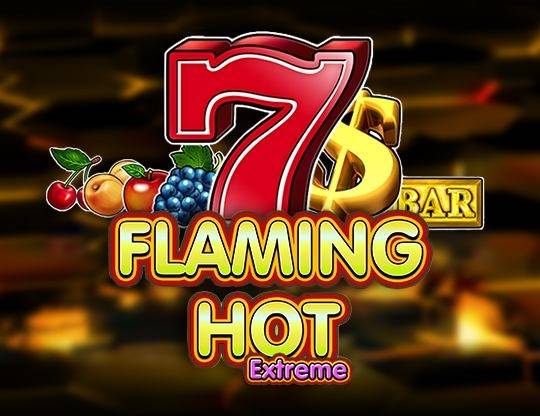 Play Flaming Hot Extreme demo for free