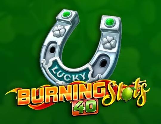 Play Burning Slots 40 demo for free
