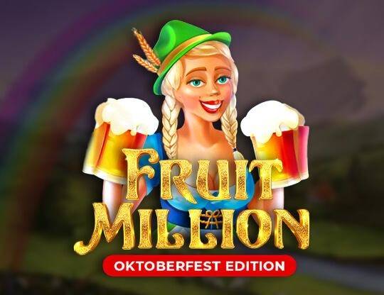 Play Fruit Million: Oktoberfest Edition demo for free
