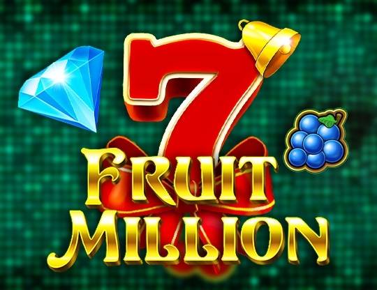 Play Fruit Million demo for free