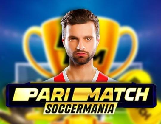 Play Parimatch Soccermania demo for free