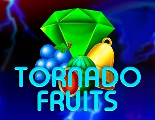 Play Tornado Fruits demo for free