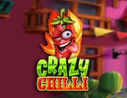Play Crazy Chilli demo for free