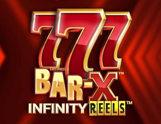 Play Bar-X Infinity Reels demo for free