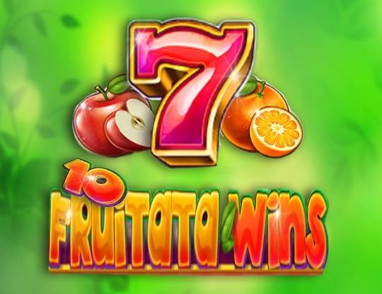 Play 10 Fruitata Wins demo for free