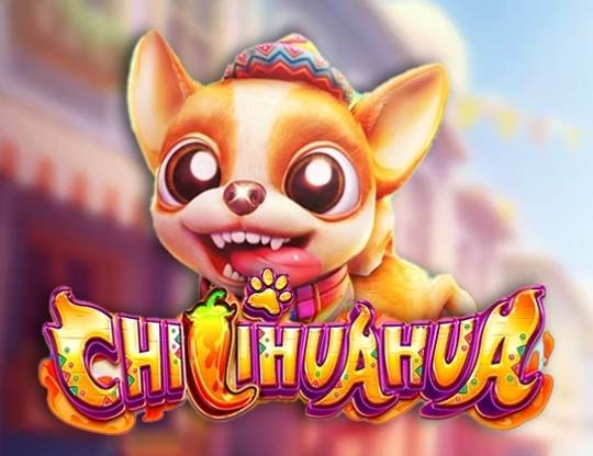 Play Chilihuahua demo for free