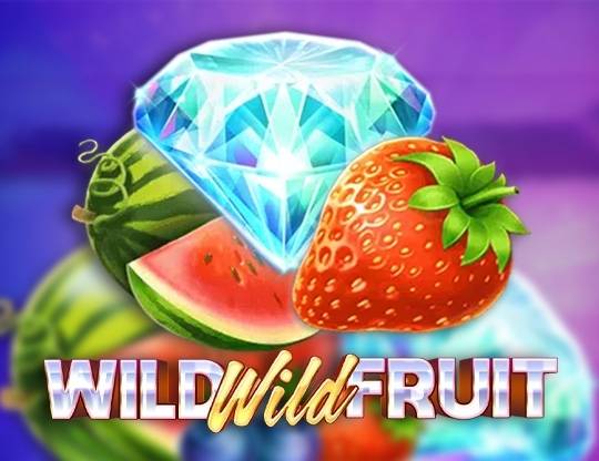 Play Wild Wild Fruit demo for free