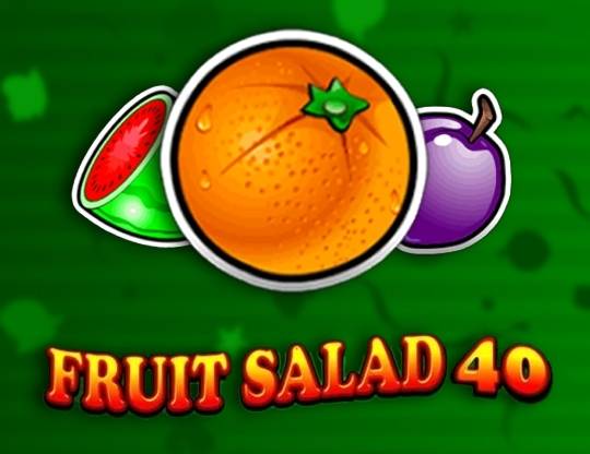 Play Fruit Salad 40 demo for free