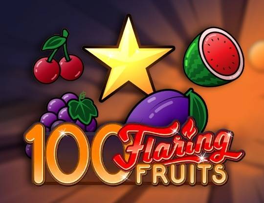 Play #100 Flaring Fruits demo for free