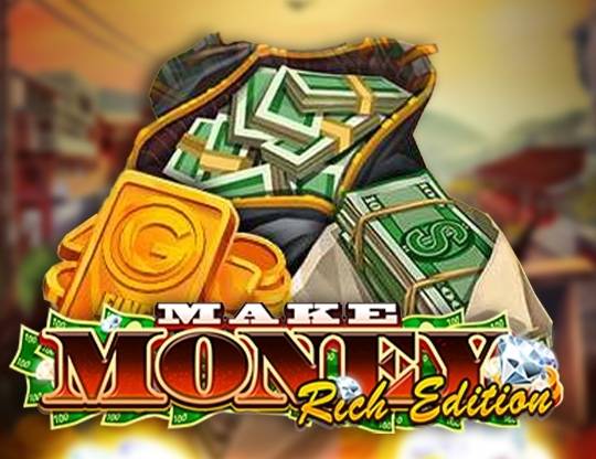 Play Make Money: Rich Edition demo for free