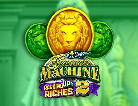 Play Green Machine Racking Up Riches 2 demo for free