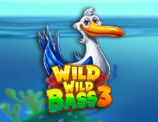 Play Wild Wild Bass 3 demo for free