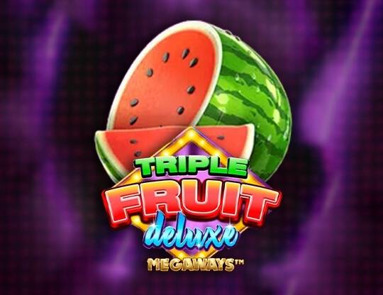 Play Triple Fruit Deluxe Megaways demo for free