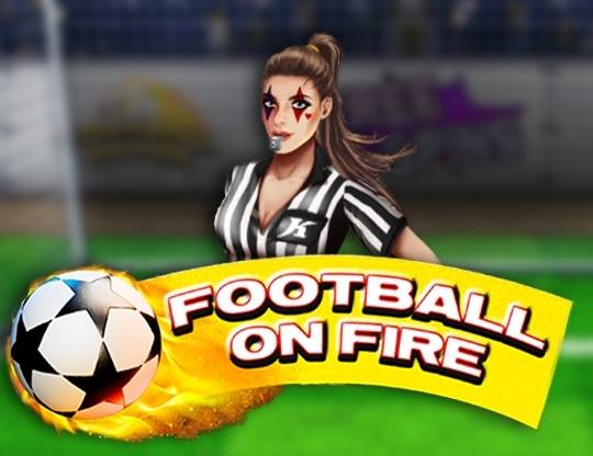 Play Football On Fire demo for free