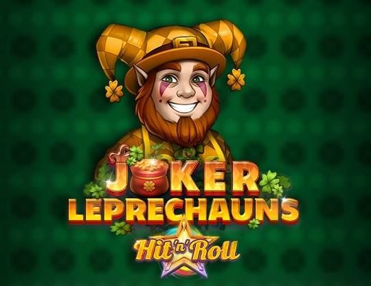 Play Joker Leprechauns Hit ‘n’ Roll demo for free