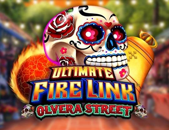 Play Ultimate Fire Link Olvera Street demo for free