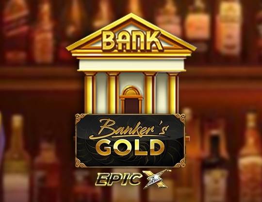 Play Banker's Gold Epic X demo for free
