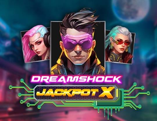 Play Dreamshock: Jackpot X demo for free