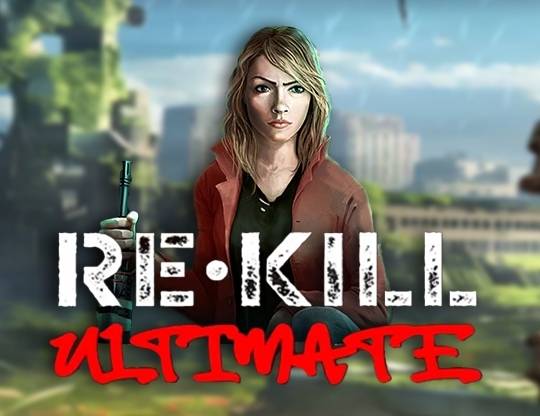 Play Re Kill Ultimate demo for free