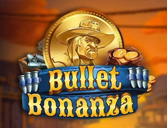 Play Bullet Bonanza demo for free