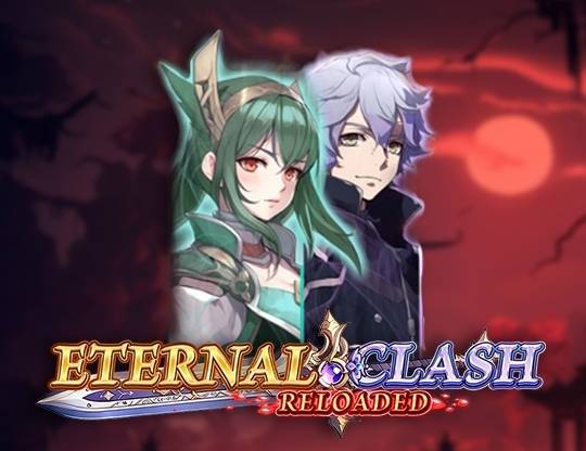 Play Eternal Clash Reloaded demo for free