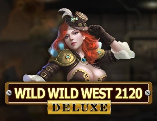 Play Wild Wild West 2120 Deluxe demo for free