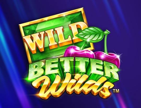 Play Better Wilds demo for free