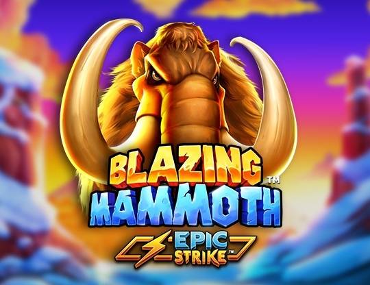 Play Blazing Mammoth demo for free