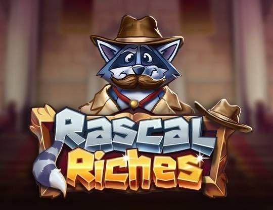 Play Rascal Riches demo for free