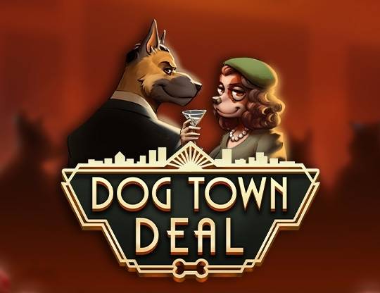 Play Dog Town Deal demo for free