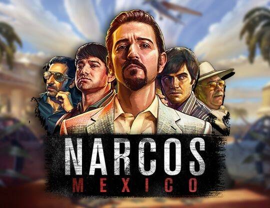Play Narcos Mexico demo for free