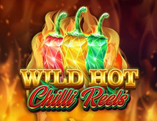 Play Wild Hot Chilli Reels demo for free