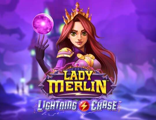 Play Lady Merlin Lightning Chase demo for free