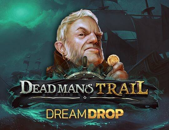 Play Dead Mans Trail Dream Drop demo for free
