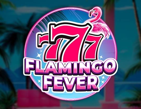 Play 777 - Flamingo Fever demo for free