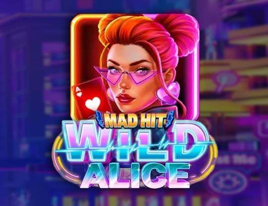 Play Mad Hit Wild Alice demo for free