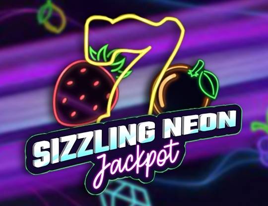 Play Sizzling Neon Jackpot demo for free