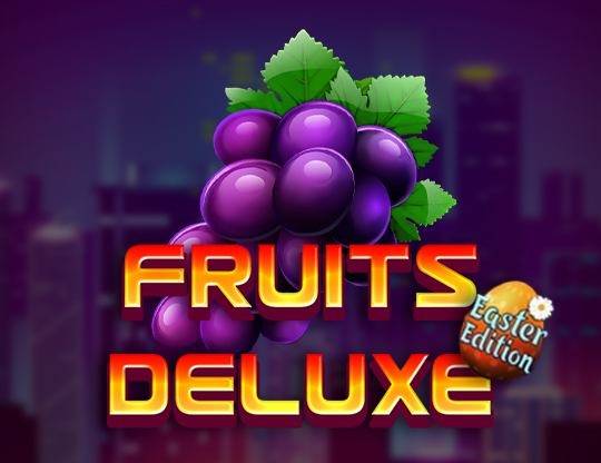 Play Fruits Deluxe Easter Edition demo for free