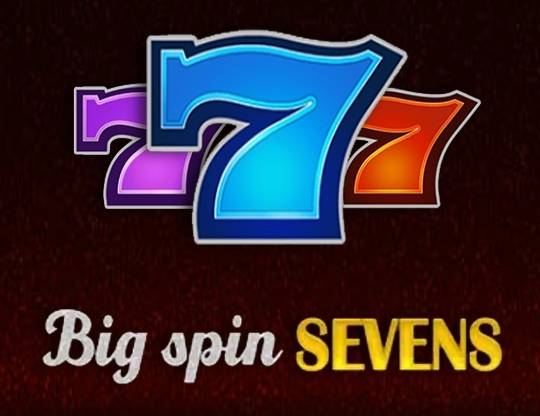 Play Big Spin Sevens demo for free