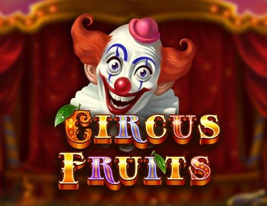 Play Circus Fruits demo for free